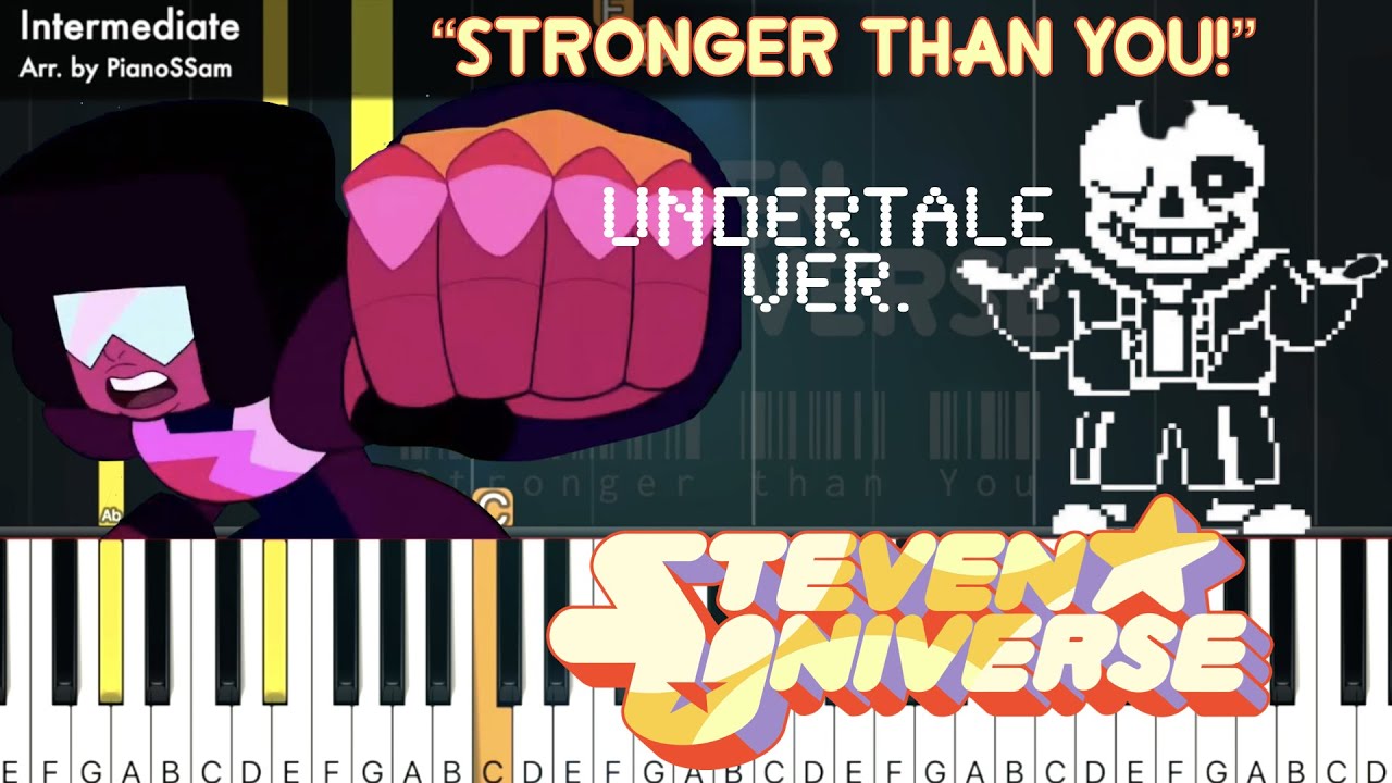 [Intermediate] Stronger than You(Undertail Ver.) - Steven Universe | Piano Tutorial