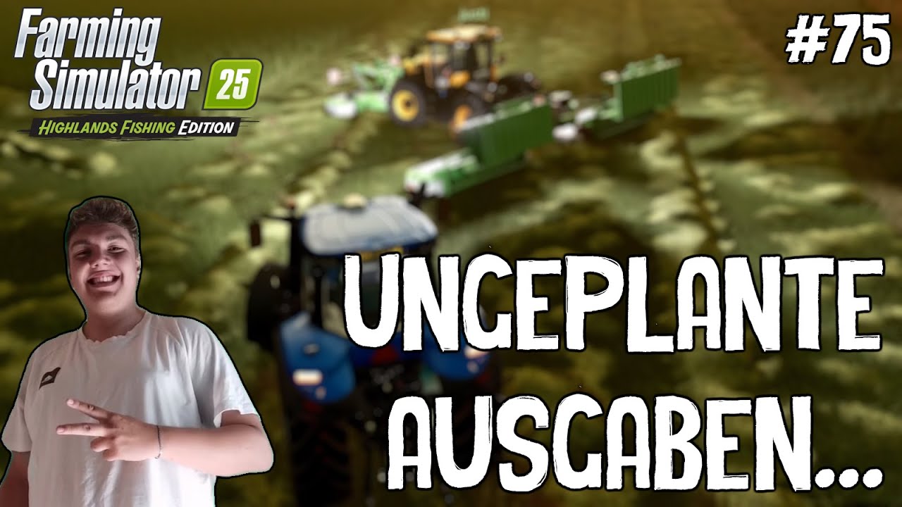 Ungeplante Ausgaben... 🎮 Farming Simulator 25 #75