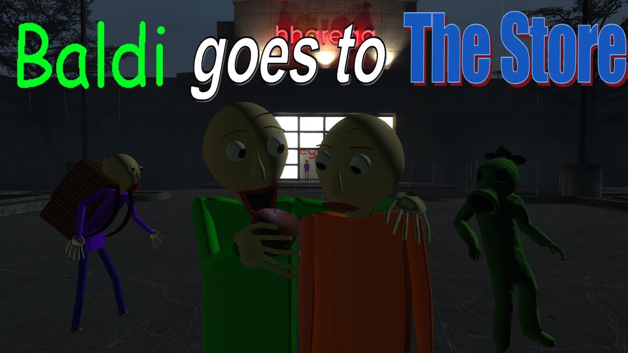 baldi goes to the store