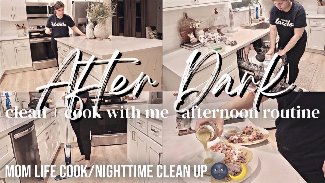 AFTER DARK CLEAN & COOK WITH ME 🌙 | NIGHTTIME CLEANING ROUTINE 2023