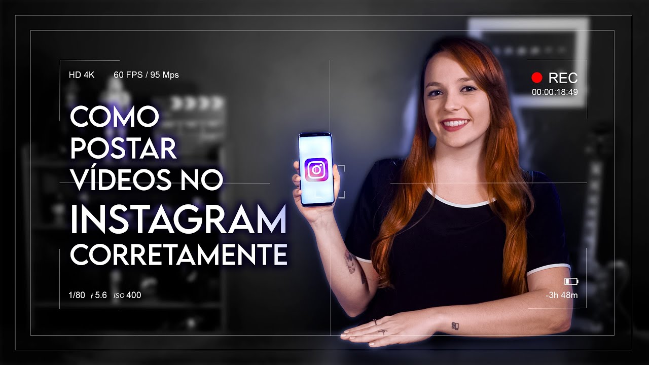 COMO POSTAR V&Iacute;DEOS NO INSTAGRAM CORRETAMENTE