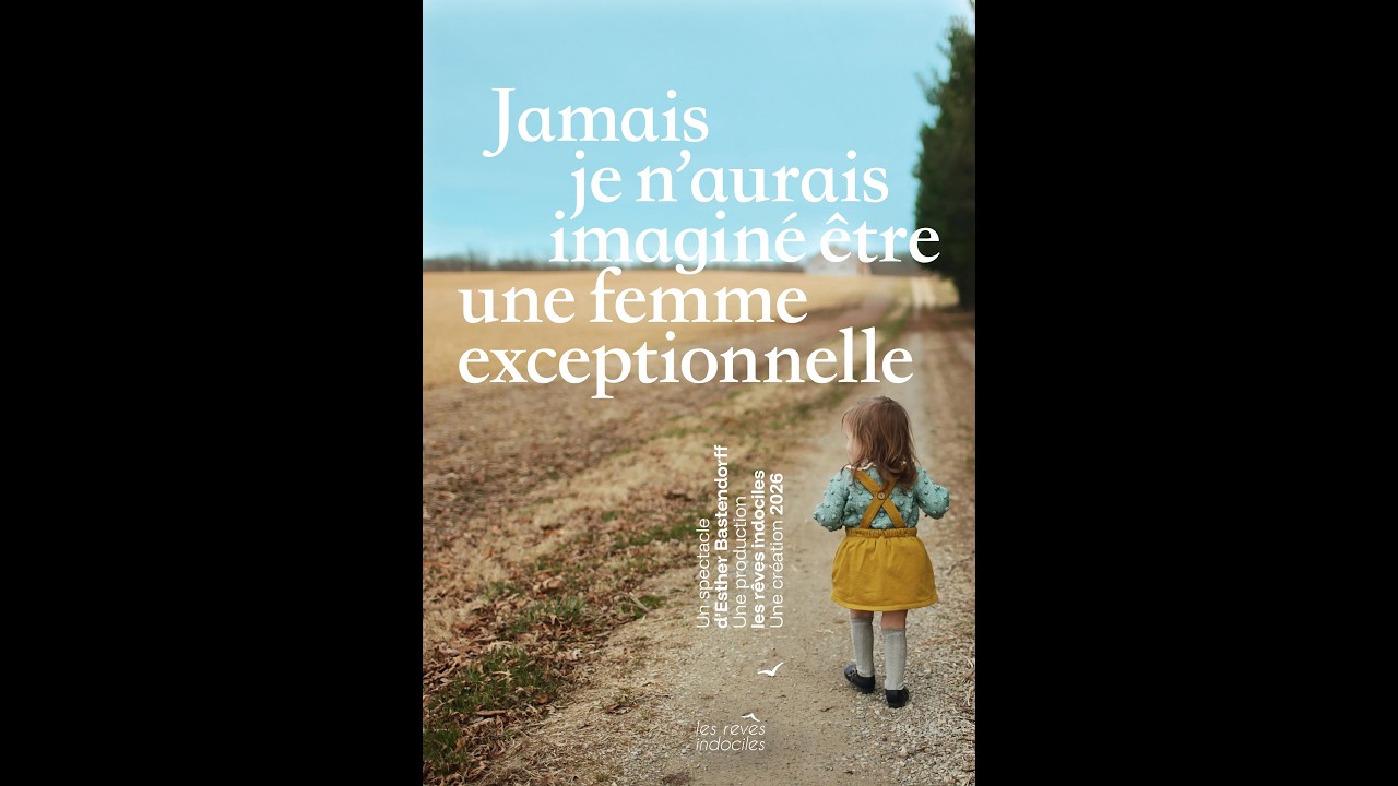 JAMAIS JE N'AURAIS IMAGINE ÊTRE UNE FEMME EXCEPTIONNELLE LES REVES INDOCILES