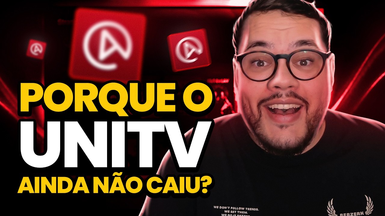Por que o UniTV AINDA não caiu?