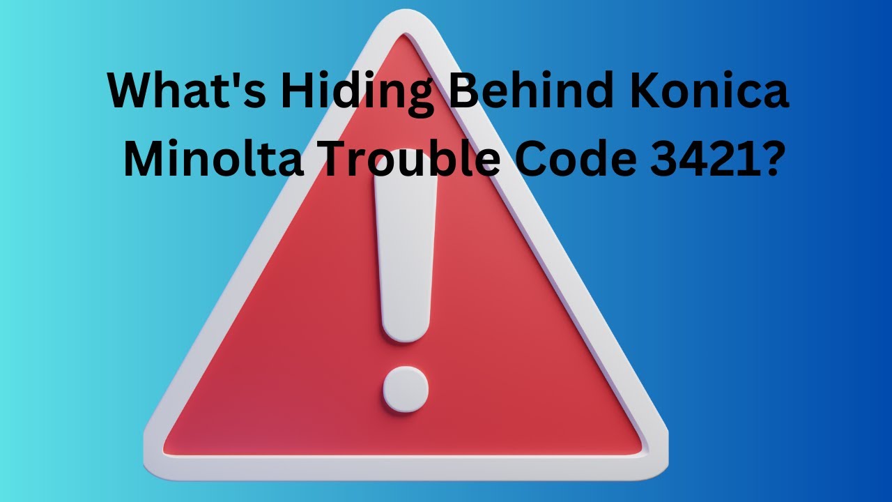 How to reset Konica Minolta trouble code 3421.