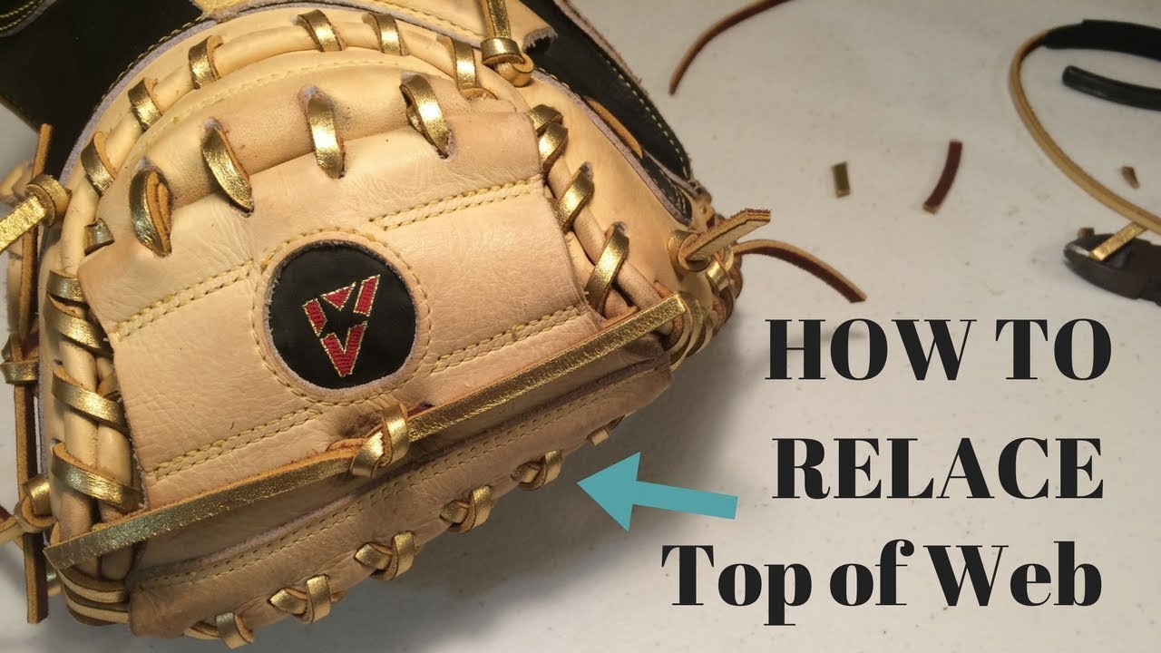 HOW TO RELACE - Catchers Glove Top of Web