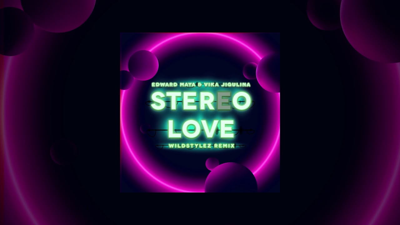 Edward Maya & Vika Jigulina - Stereo Love (Wildstylez Remix) [Visualizer] [Ultra Music]