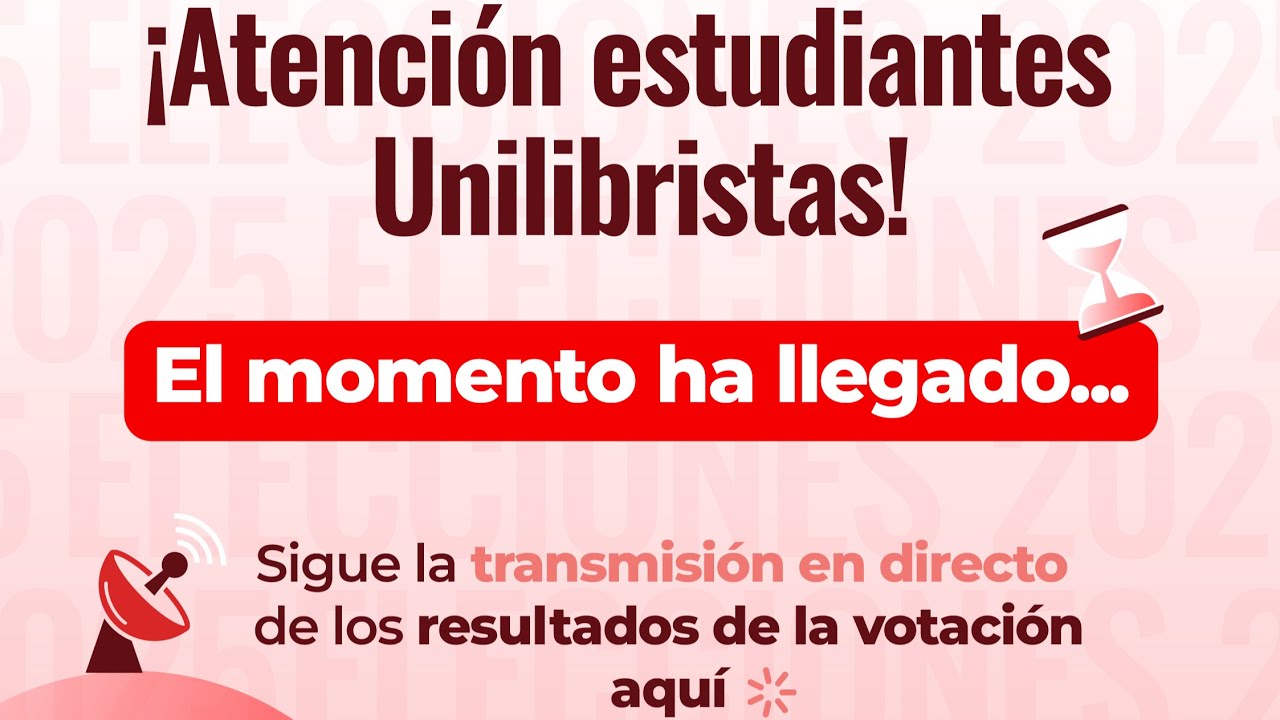 Resultados Elecciones 2025 Unilibre - Estudiantes