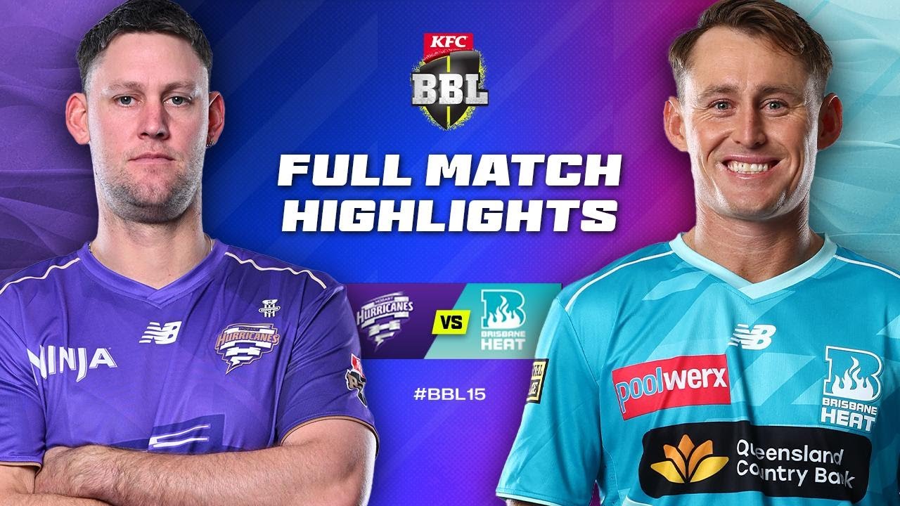 Hobart Hurricanes v Brisbane Heat Match Highlights | #BBL15