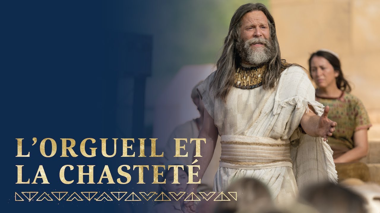Jacob parle de l’orgueil et de la chasteté | Jacob 2-3
