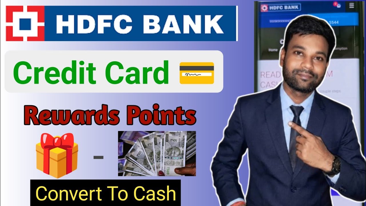 Hdfc credit card reward points convert to cash | How to redeem hdfc credit card reward points