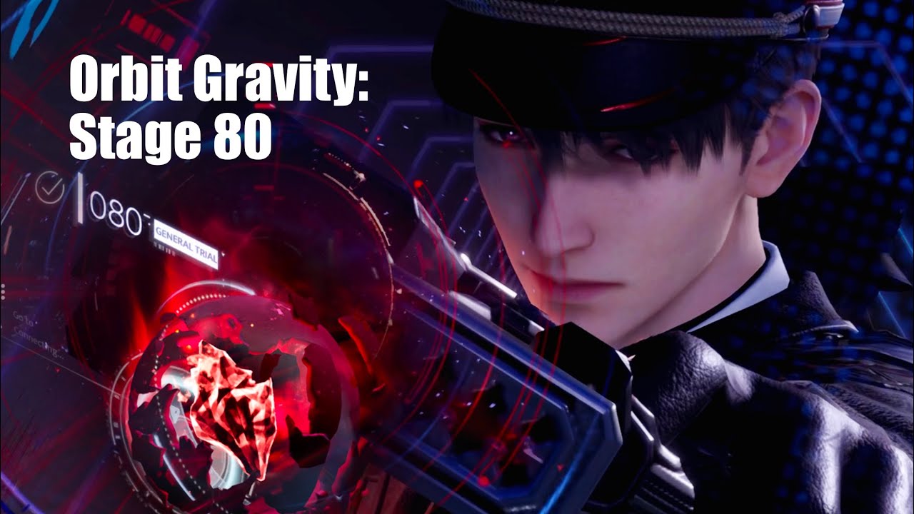 Directional Orbit: Gravity Stage 80 - Why Not Trying Brute Force or Use 3-Star? | Love and Deepspace