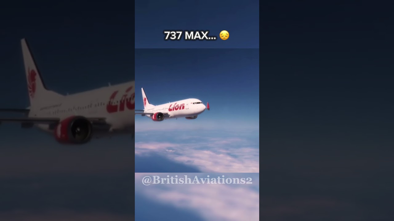 737 MAX &bull; Ruined by Lion Air 610 😢 #shorts #airline #aviation #airplane #crash #sad #737 #lion #air