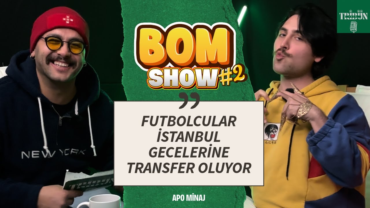 Kenan Yıldız'ın DM'leri! Filenin Sultanları, Süper Lig! Konuk: Apo Minaj | Bom Show 2. Bölüm