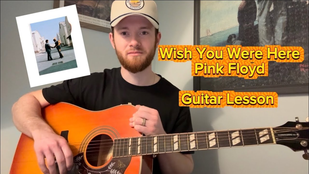 Wish You Were Here |  EASY Guitar Lesson