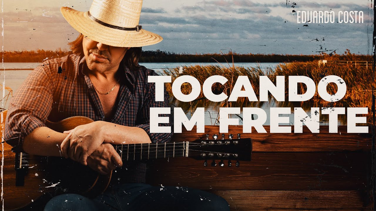 Eduardo Costa - Tocando em frente | DVD Pantanal