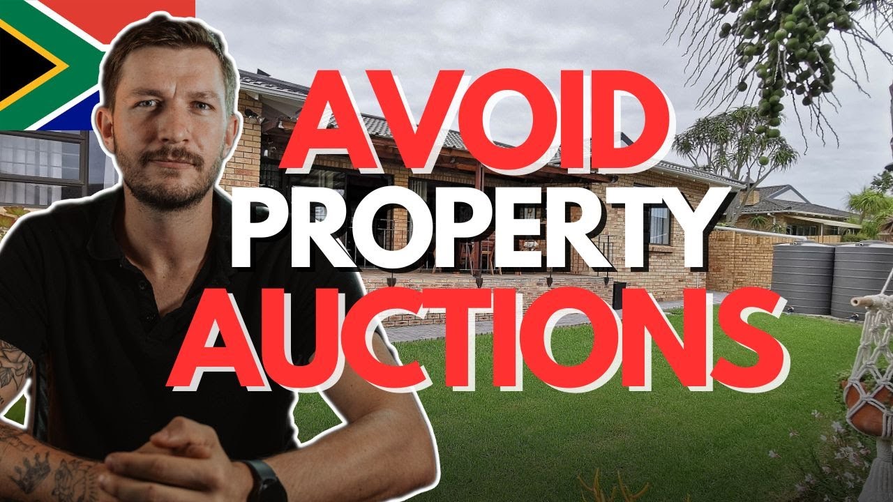 Why I Avoid Property Auctions in South Africa