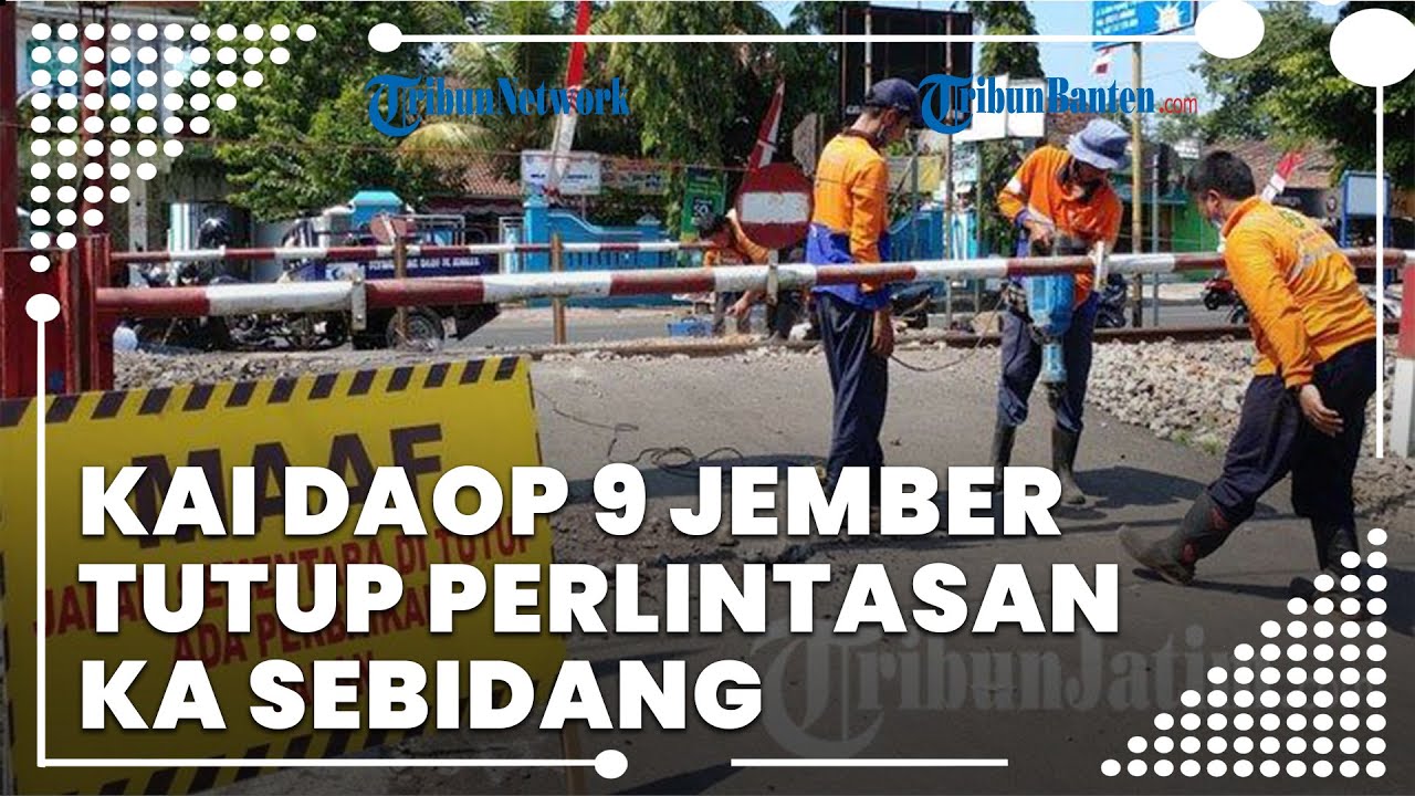 Buntut Kecelakaan Maut KA Vs Motor, PT KAI Daop 9 Jember Tutup Puluhan Pintu Perlintasan Sebidang