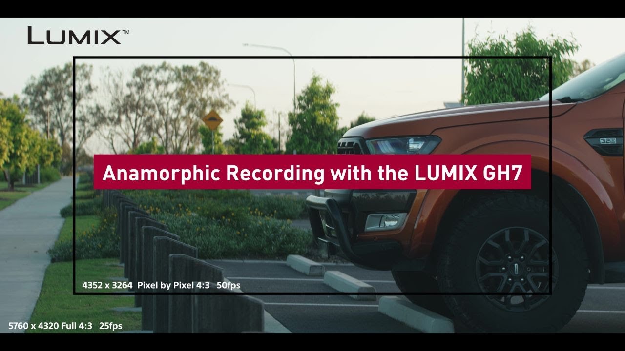 Anamorphic Recording with the LUMIX GH7