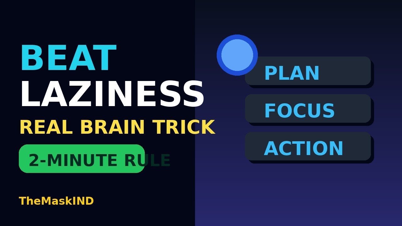 Aalsi Dimaag Ko Kaise Jeetein? | Real Brain Trick to Beat Laziness | Subscribe TheMaskIND