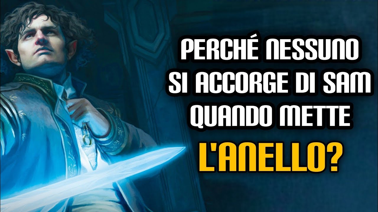 Perché nessuno si accorge di Sam quando mette l'Anello?