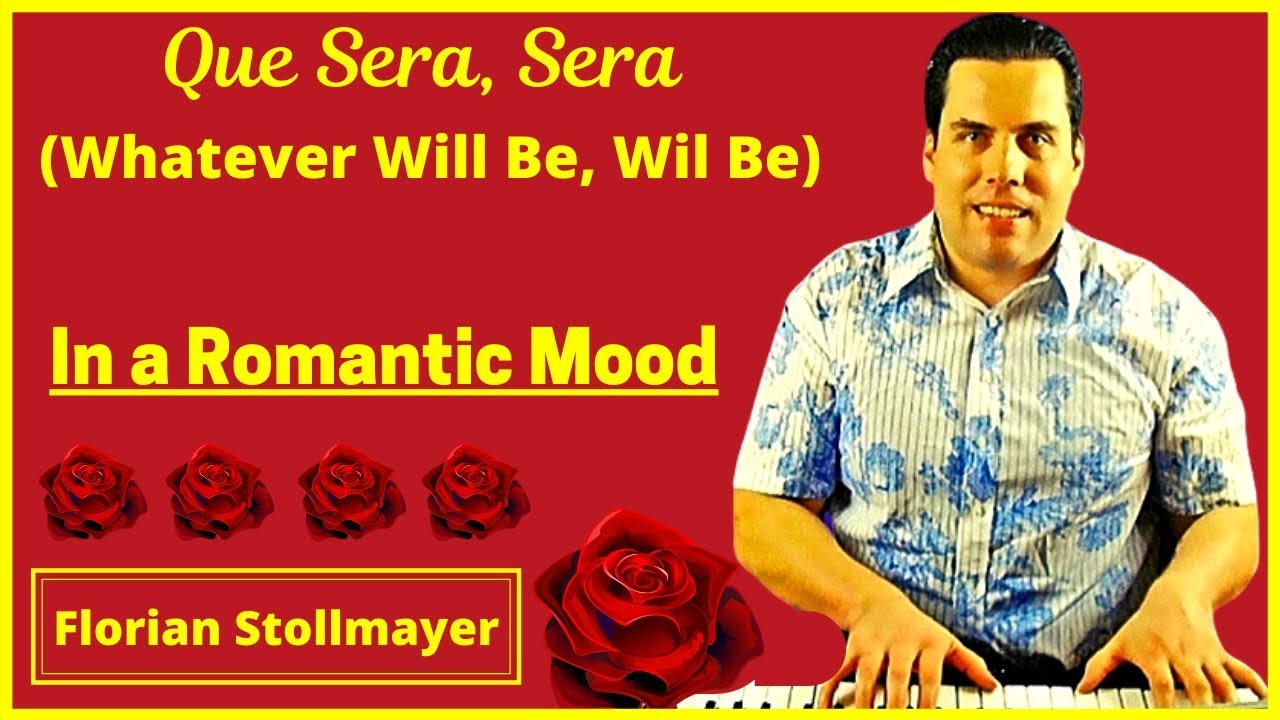 Que Sera Sera - In a Romantic Mood # Classical Piano Music for Romance and Dreaming