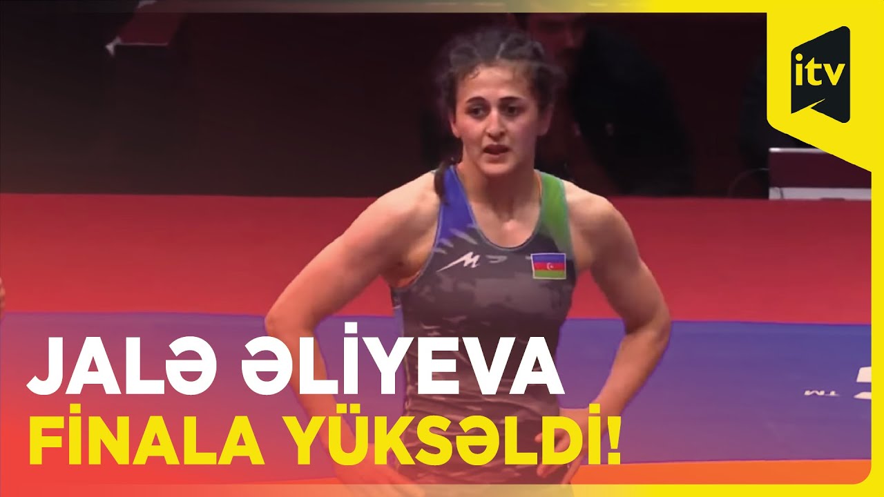 Qadın güləşçimiz Jalə Əliyeva Avropa çempionatının finalına yüksəldi!