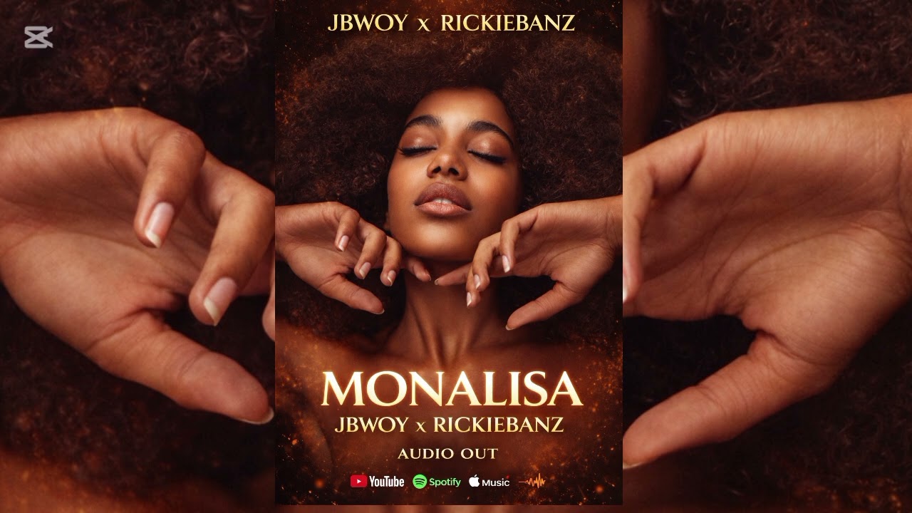 Monalisa _Jbwoy x Rickiebanz(official audio)