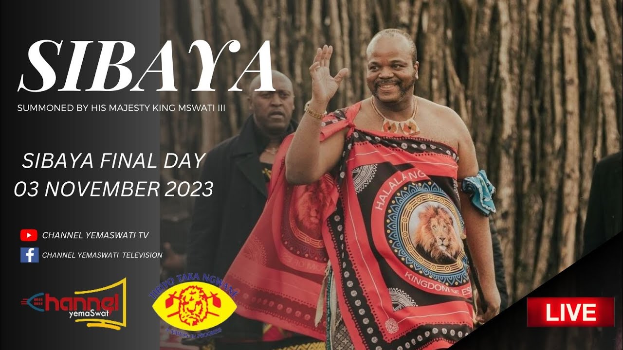 Sibaya Final Day  summoned by His Majesty King Mswati III