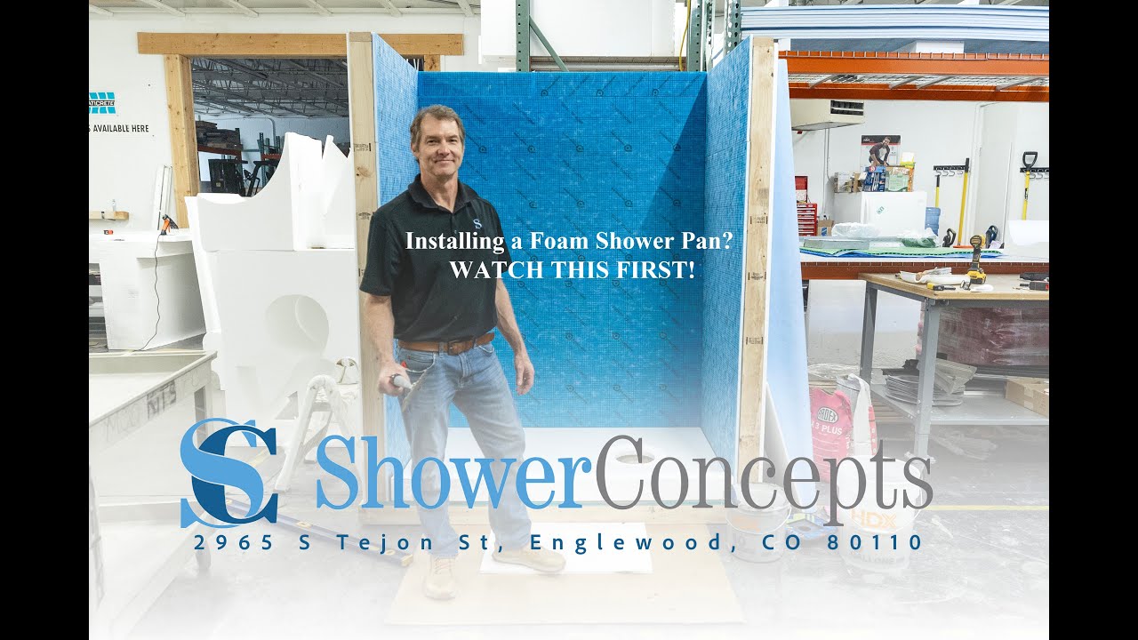 Installing a Foam Shower Pan with Shower Concepts | Featuring Dave Stewart