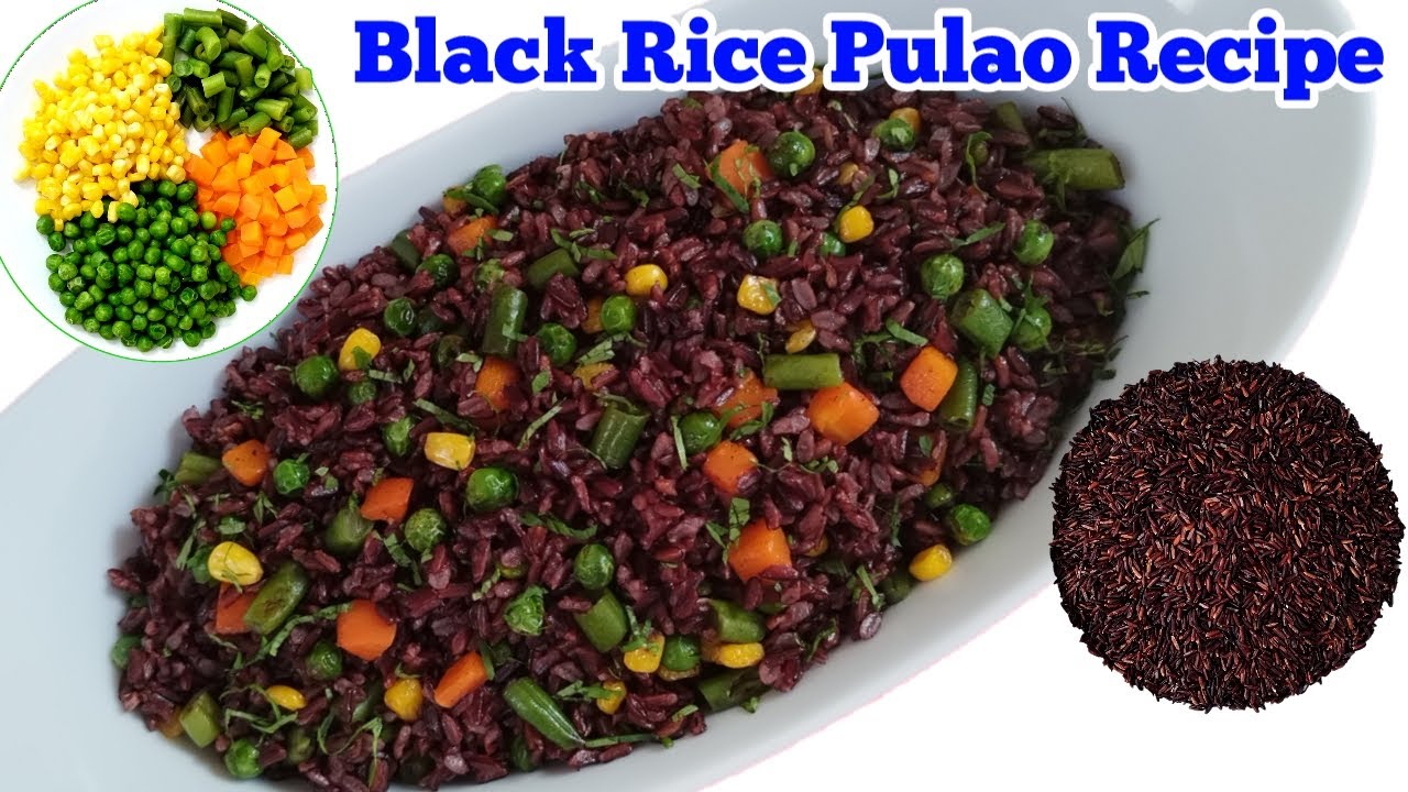 Black Rice Pulao Recipe || Jasmine Black Rice || How To Cook Black Rice || Black Rice Health Benefit