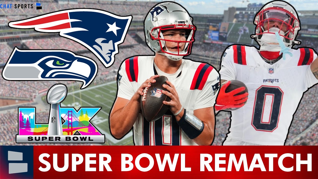 BREAKING: New England Patriots Will Play The Seattle Seahawks In Super Bowl 60 | Super Bowl Preview
