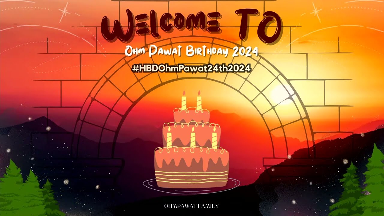 [LIVE] HBDOhmPawat24th2024