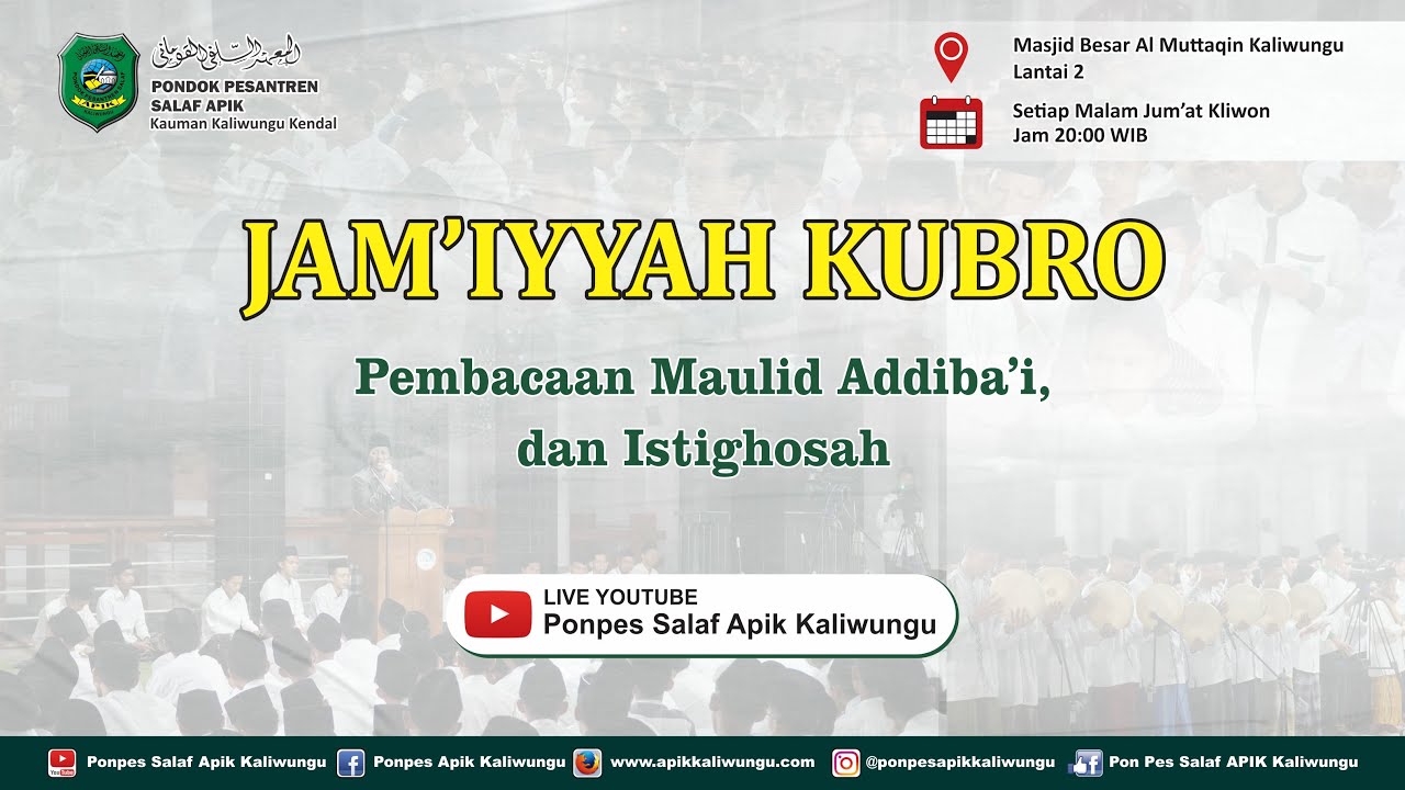 [LIVE] RUTINAN JAM'IYYAH KUBRO PONPES SALAF APIK KALIWUNGU  || KAMIS  22 JANUARI 2026 M