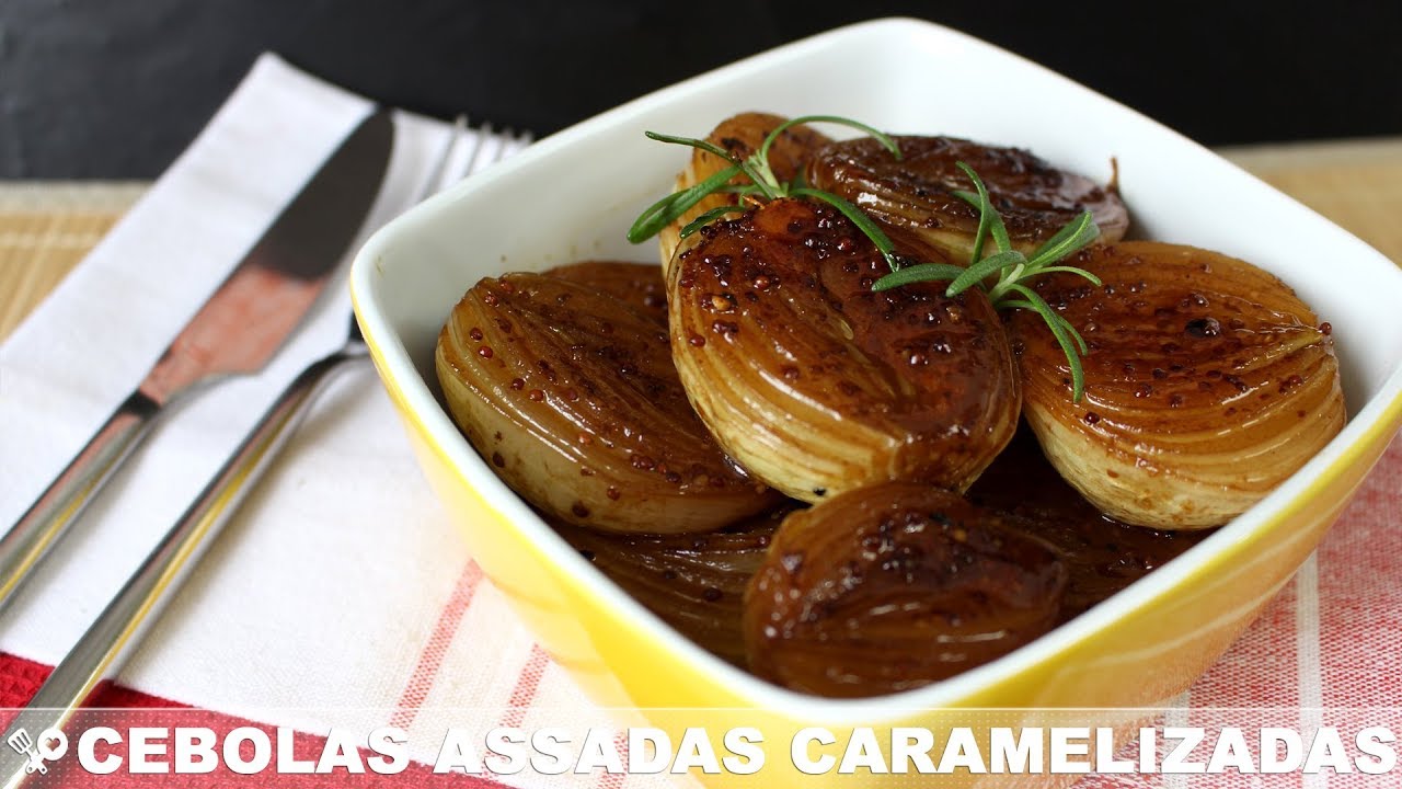 Cebolas assadas caramelizadas - RECEITA SEM CARNE - Receita Low Carb