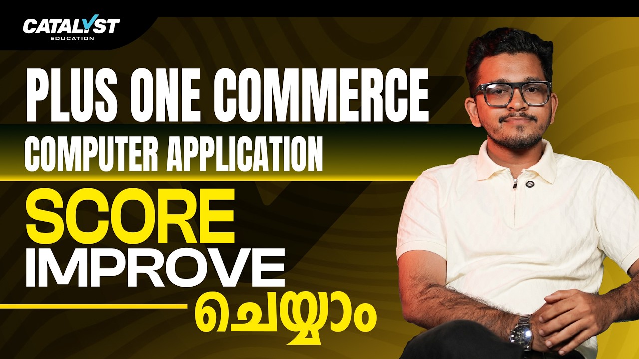 Plus Two Computer Application🔥 | Score Improve ചെയ്യാം 💯 | Smart Exam Strategy 2026