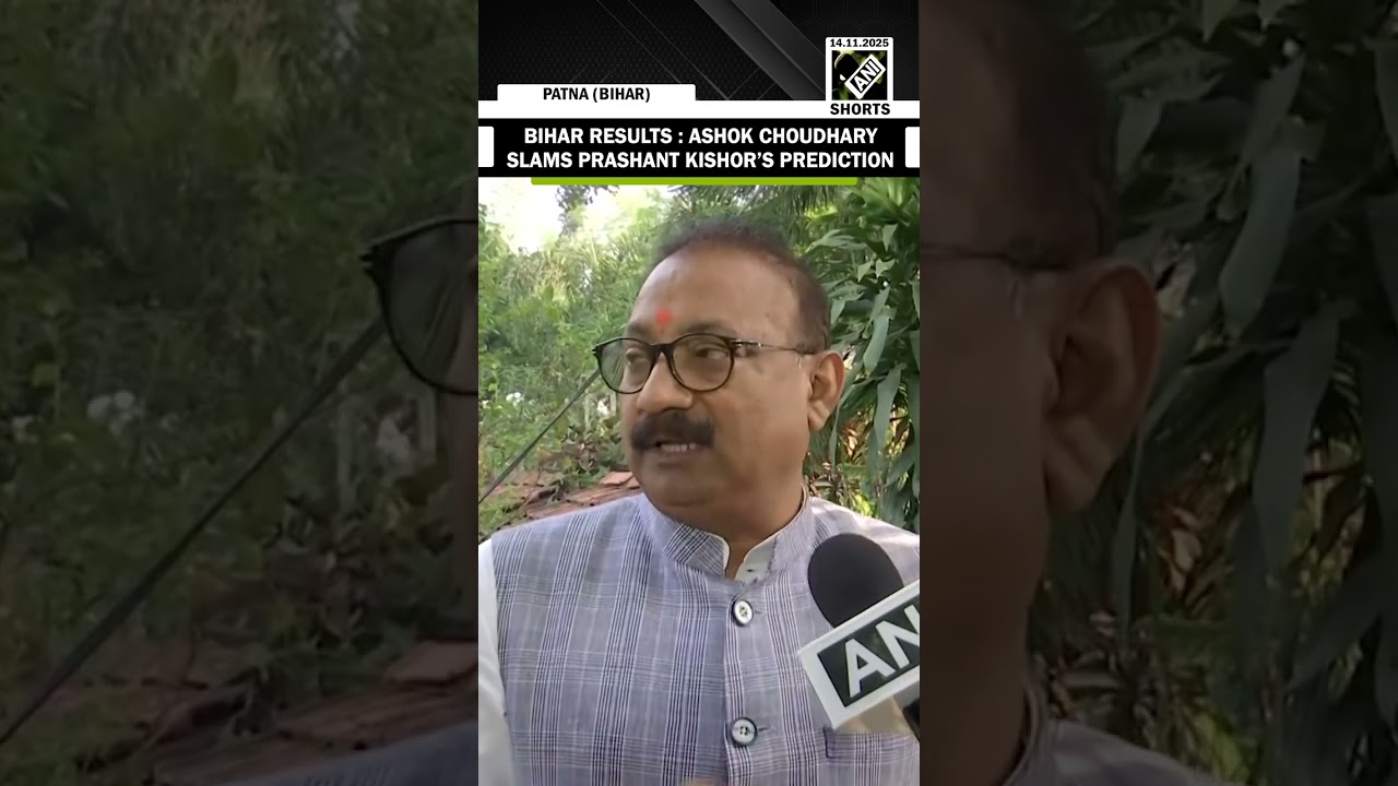 Ashok Chaudhary questions Prashant Kishor&rsquo;s  JDU prediction as NDA  sweeps in Bihar Polls