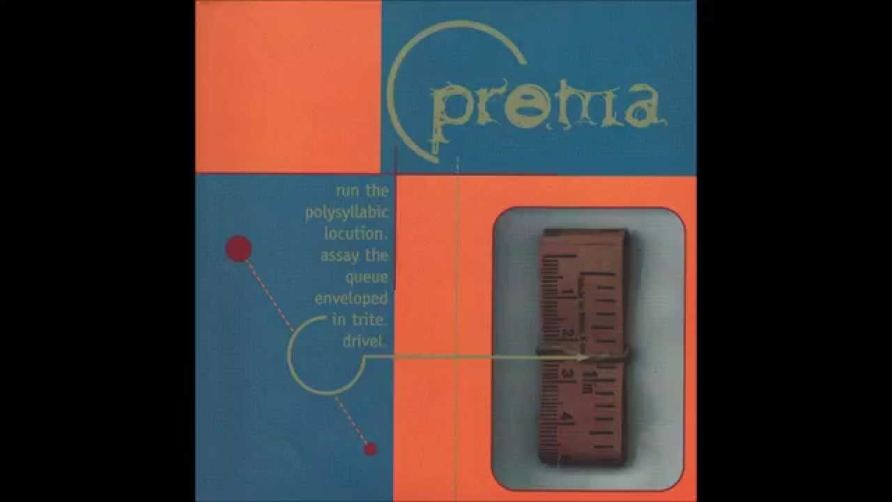 Prema - You've Got My Every All