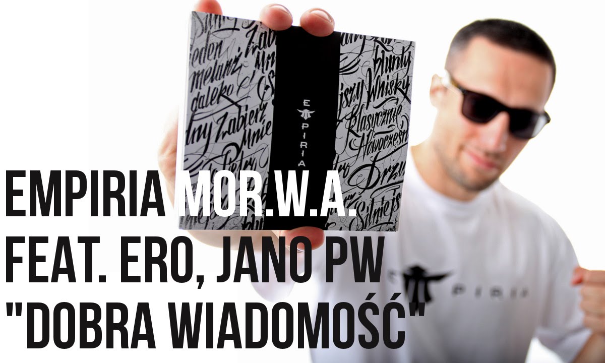 EMPIRIA (WIGOR/PEPER) - Dobra Wiadomość feat. Ero JWP, Jano Polska Wersja prod. soSpecial
