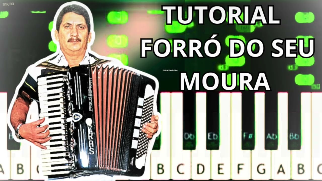 Seu Moura no Forró - Tutorial Completo no Teclado Virtual | Forró Solado