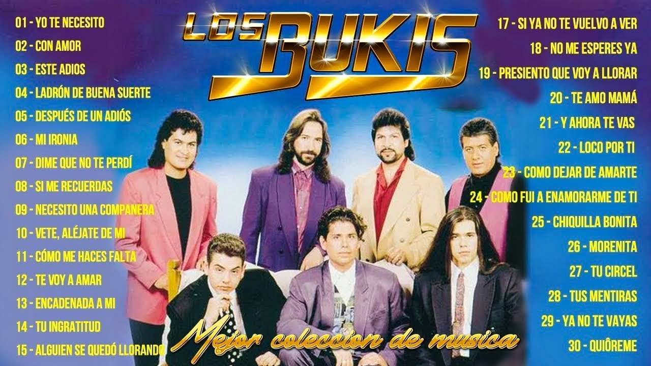 Top 30 Canciones Románticas de Los Bukis - Éxitos Inolvidables de Todos los Tiempos