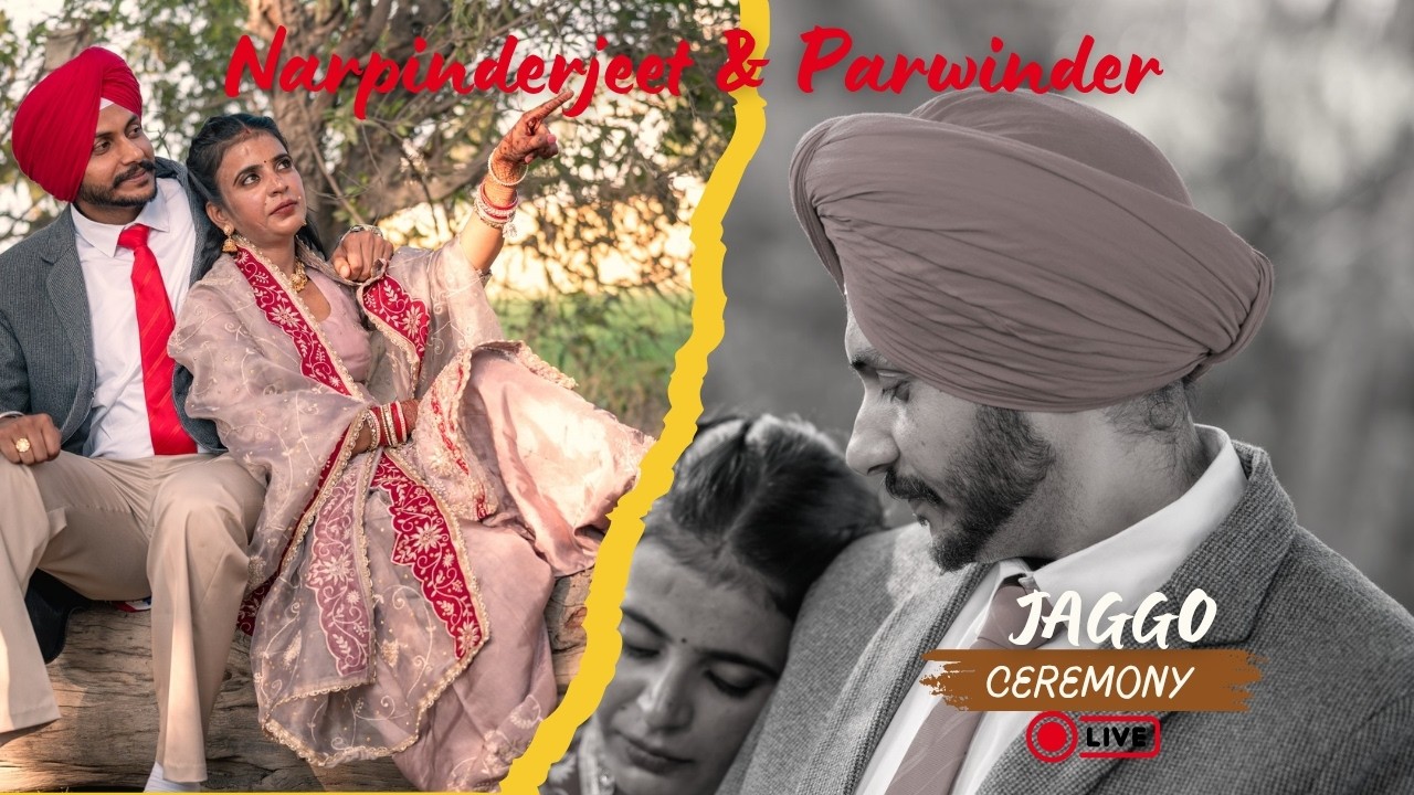 LIVE JAGGO CEREMONY ♡ NARPINDERJEET & PARWINDER ♡ HARJEET & HONEY STUDIO  98729-61610/9877002816