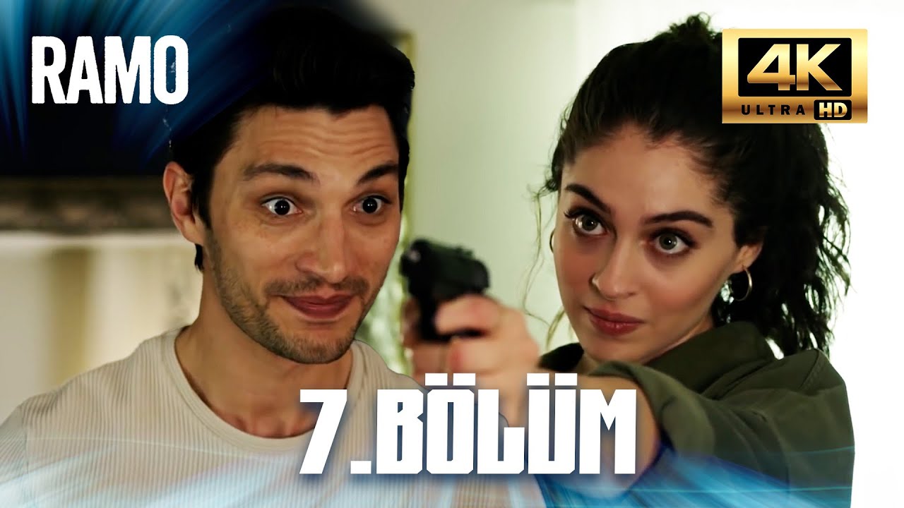 Ramo - 7.B&ouml;l&uuml;m (4K)