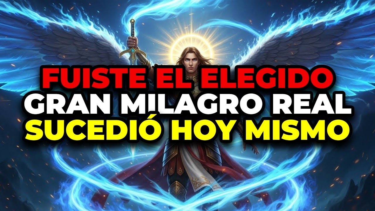 🙏 EL ARCÁNGEL MIGUEL TE DICE: FELICIDADES ELEGIDO, TU GRAN MILAGRO SE MANIFIESTA AHORA