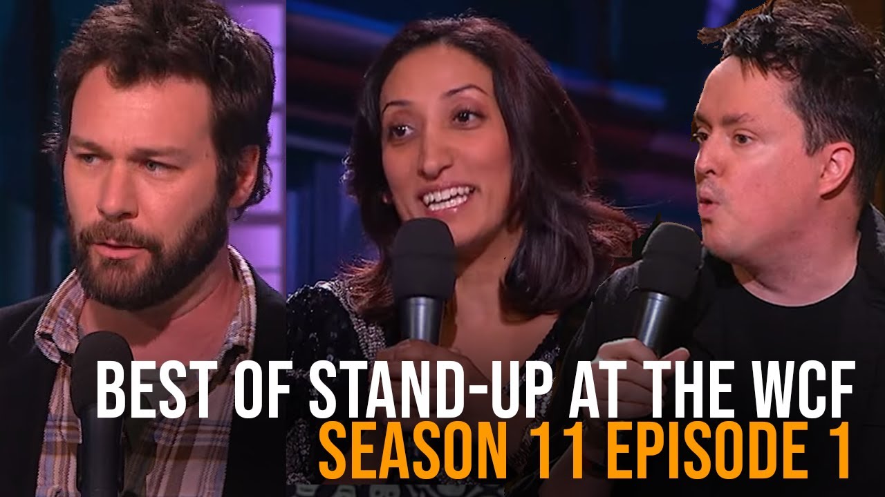 Shazia Mirza, Mike Ward, John Wing & More│The Best of Stand-Up at WCF│ S11E01