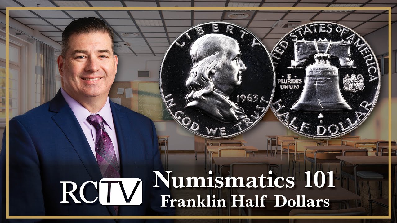 Numismatics 101: Franklin Half Dollars