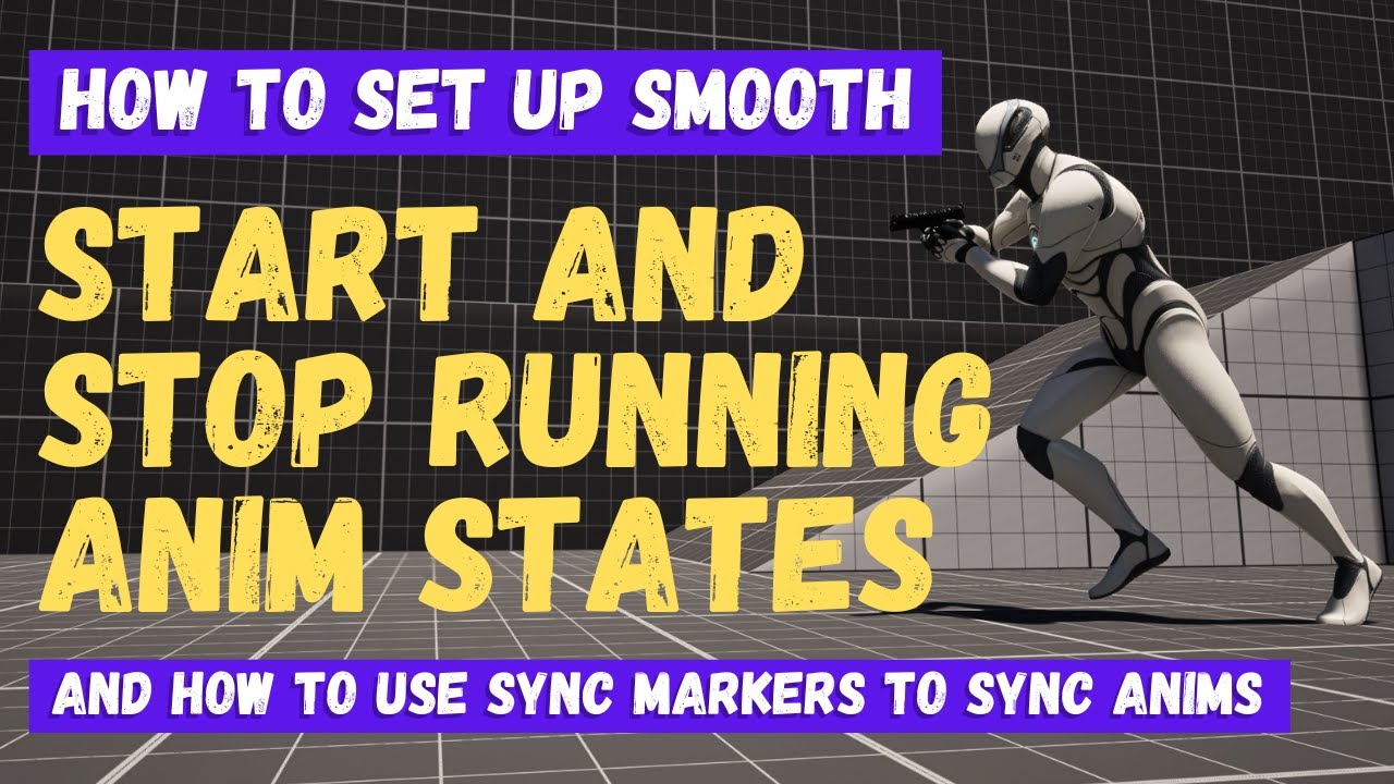 Stop And Start Running Animation States And How To Use Sync Groups - Unreal Engine 5 Tutorial
