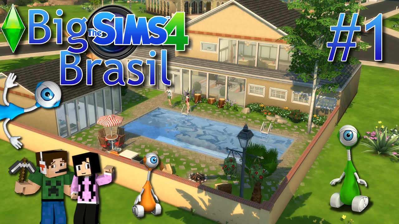Big The Sims 4 Brasil #1 - Construindo a BigCasa  :)