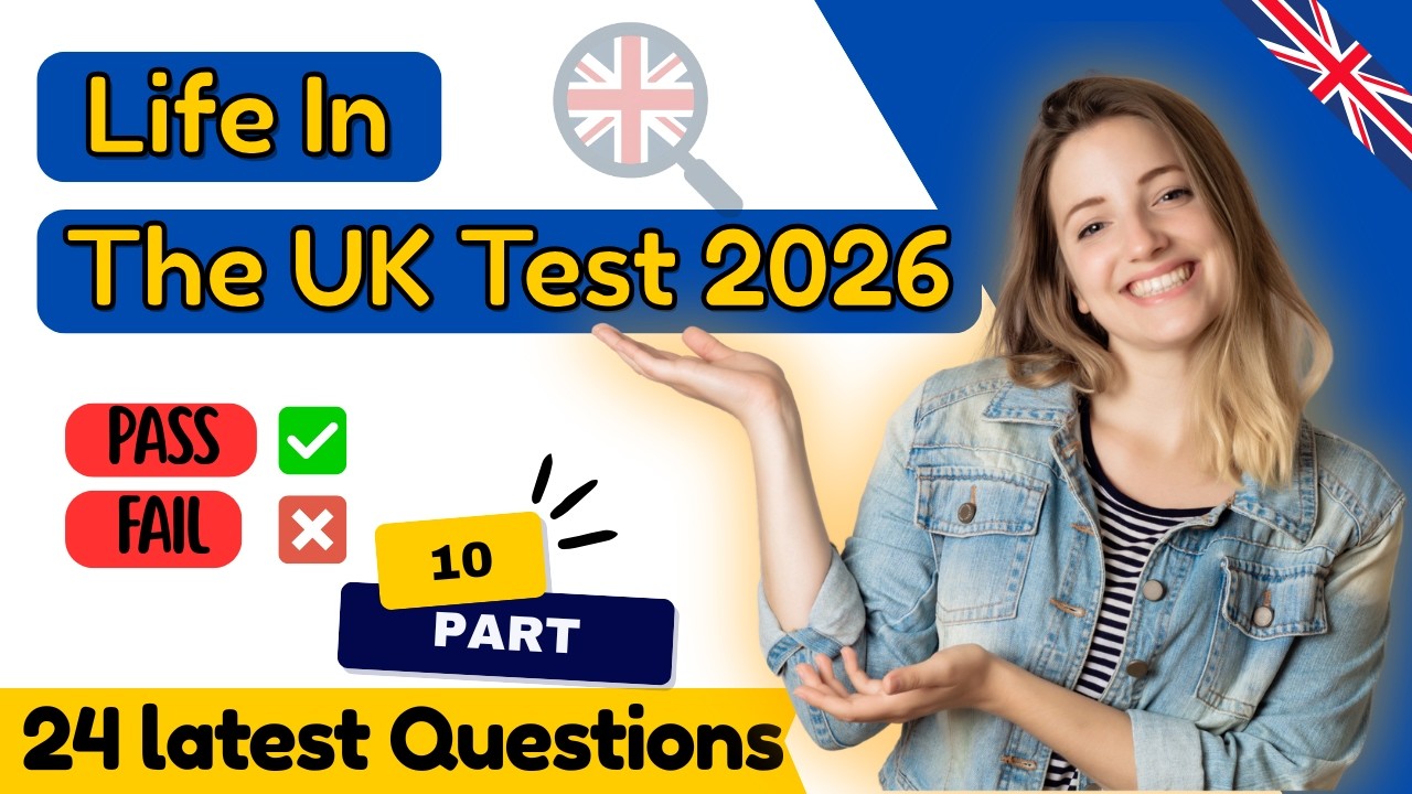 Life in the UK Test 2026 Explained | New Questions, Full Audio | Citizenship & ILR ( Part -10)