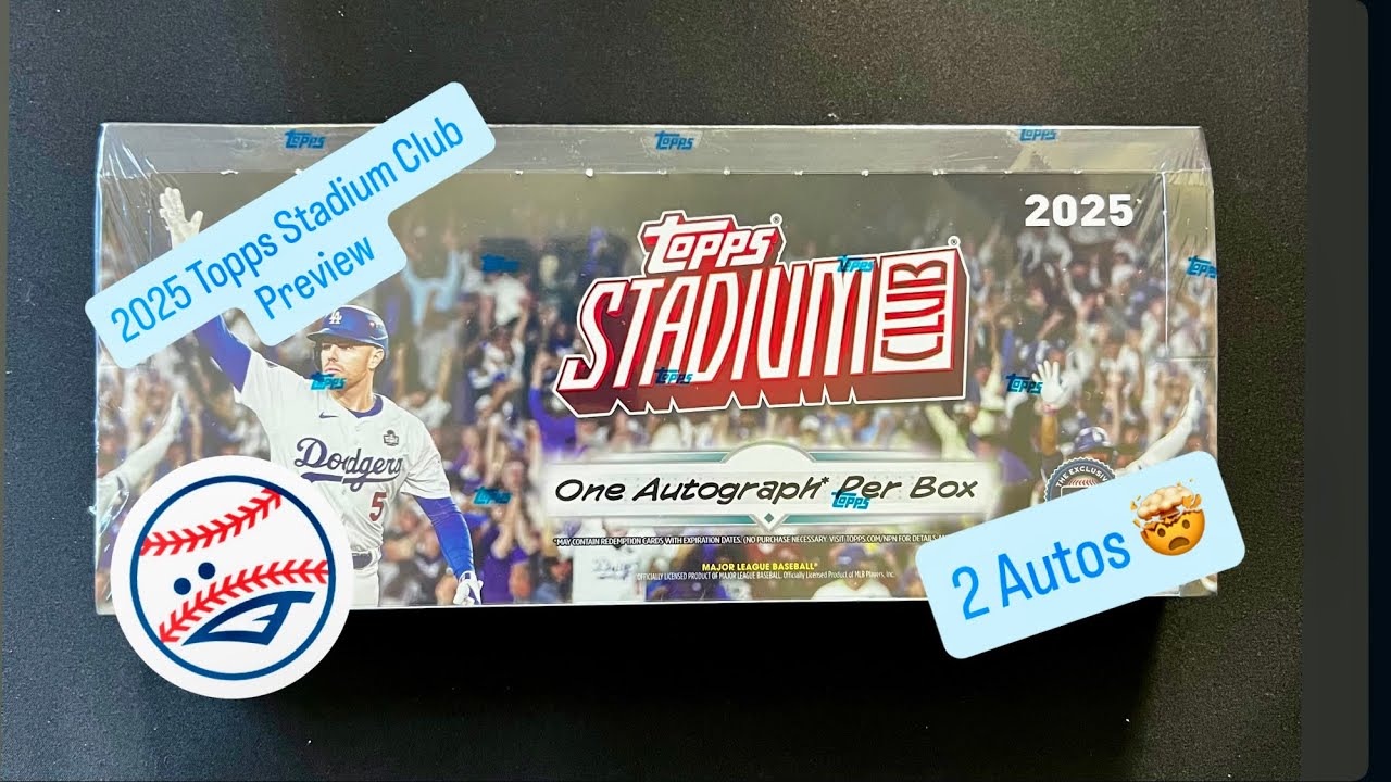 2025 TOPPS STADIUM CLUB PREVIEW