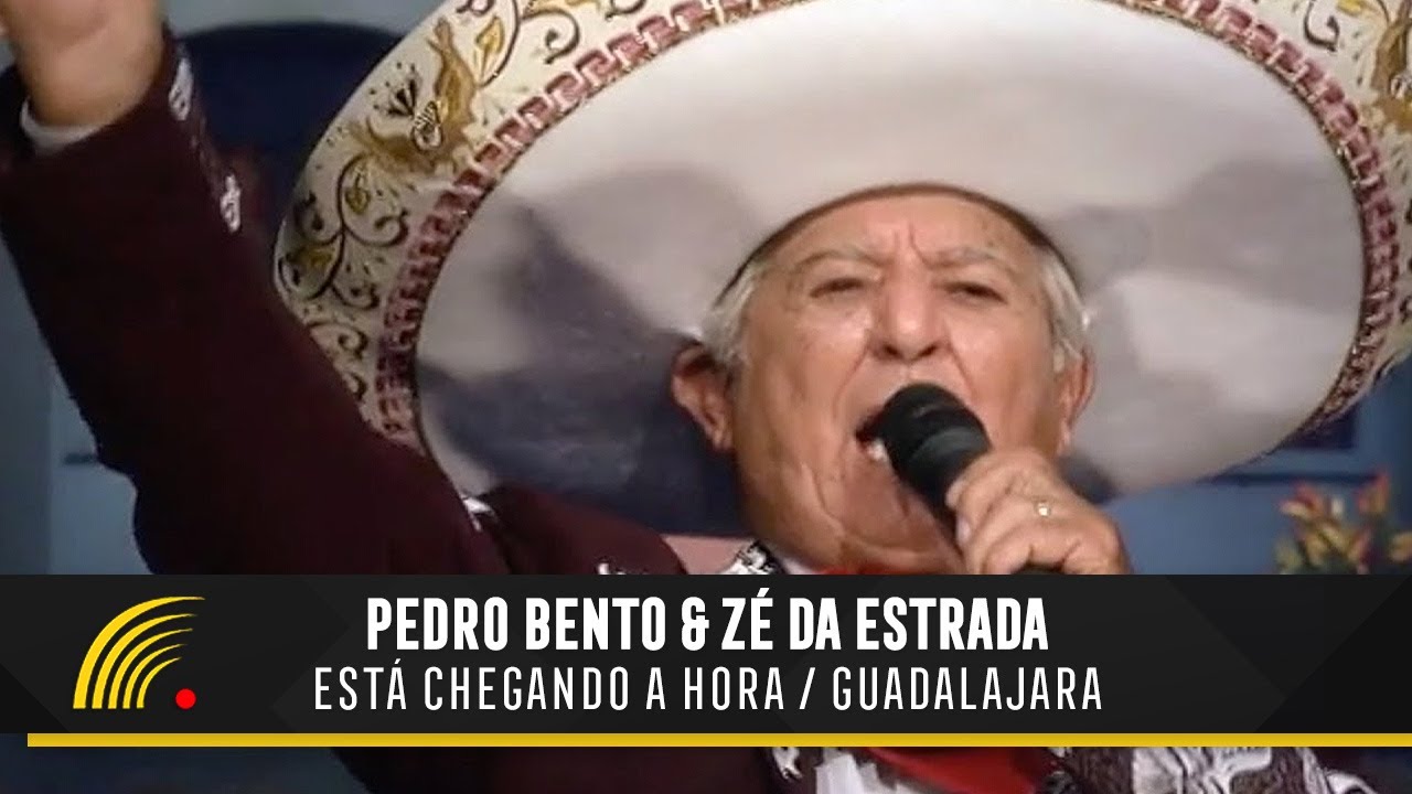 Pedro Bento & Zé Da Estrada - Está Chegando A Hora / Guadalajara - 55 Anos De Sucesso